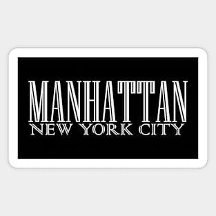 MANHATTAN NEW YORK CITY Magnet